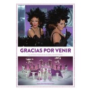 GRACIAS POR VENIR. LA REVISTA MUSICAL EN EL CINE Y LA TELEVISION