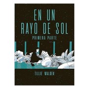 EN UN RAYO DE SOL (PRIMERA PARTE)