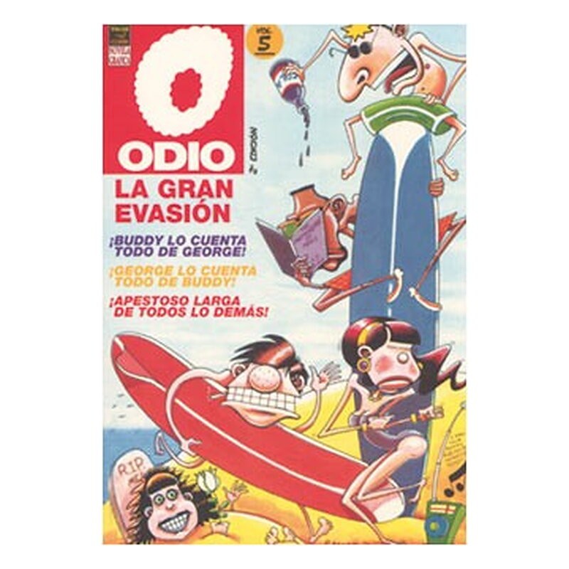 ODIO 05 LA GRAN EVASION