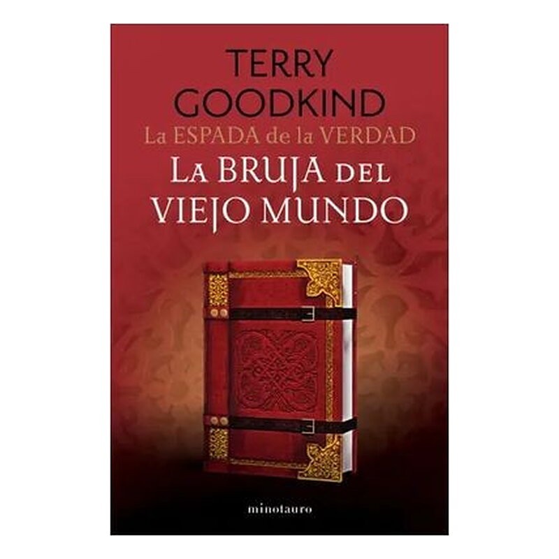 LA ESPADA DE LA VERDAD 10/17 LA BRUJA DEL VIEJO MUNDO