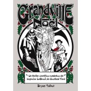 GRANDVILLE 04. NOËL