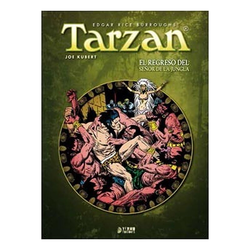 TARZAN 02: EL REGRESO DEL SEÑOR DE LA JUNGLA (JOE KUBERT)