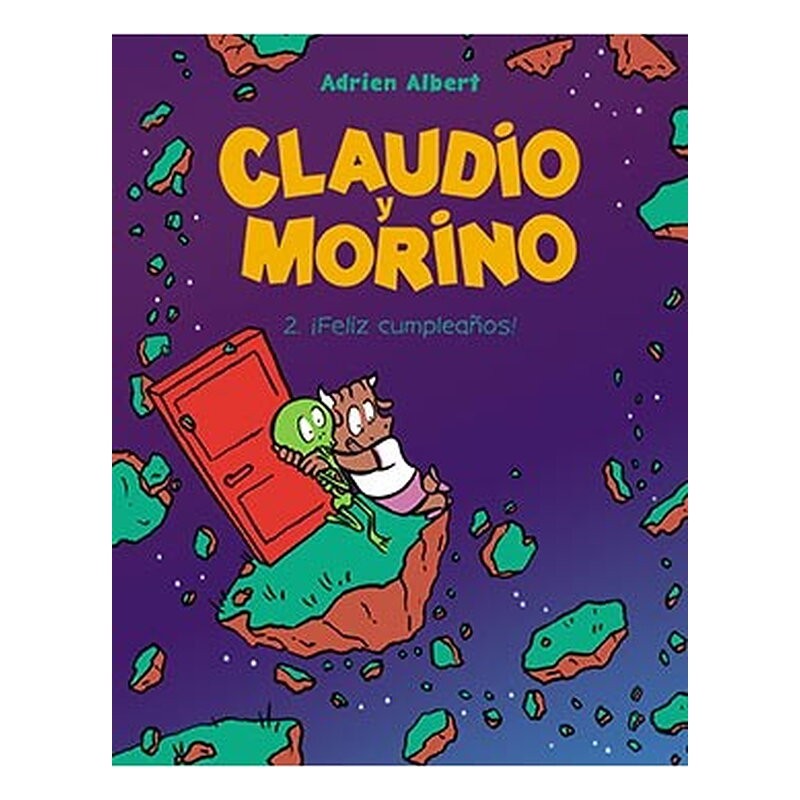 CLAUDIO Y MORINO 02. ¡FELIZ CUMPLEAÑOS!