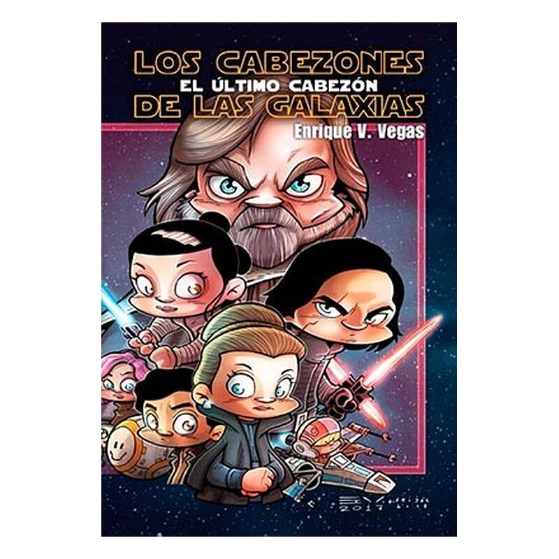 LOS CABEZONES DE LAS GALAXIAS. EL ULTIMO CABEZON