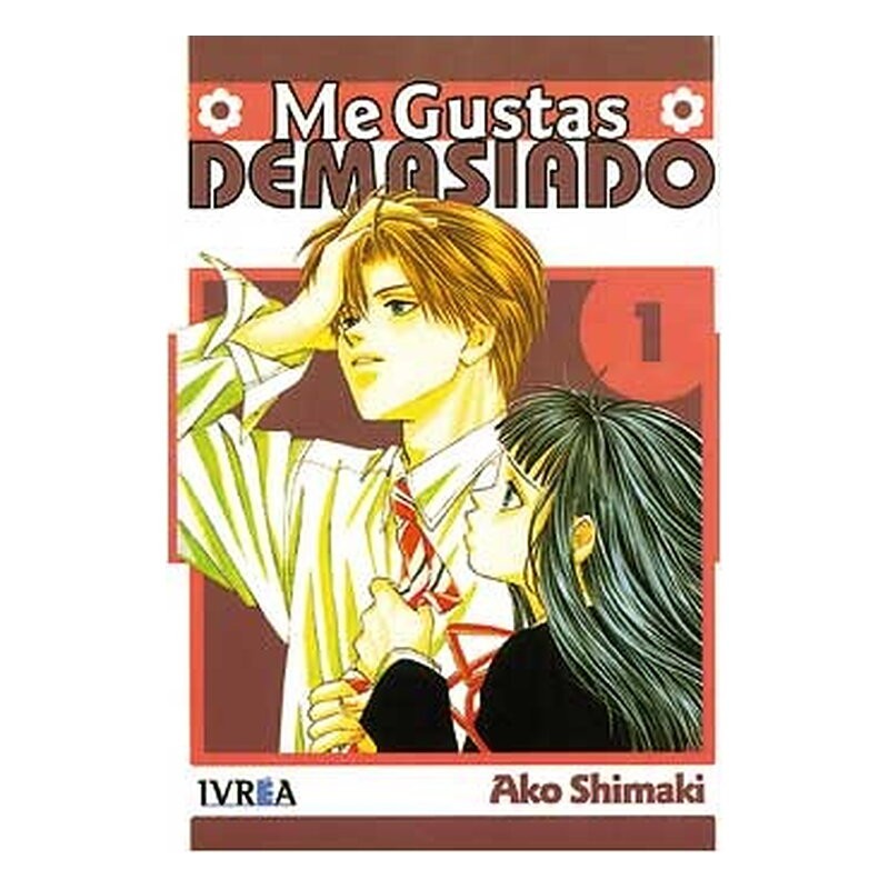 ME GUSTAS DEMASIADO 01 (COMIC)