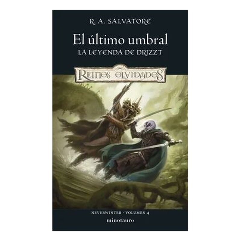 NEVERWINTER 04/04 EL ULTIMO UMBRAL