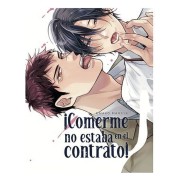 ¡COMERME NO ESTABA EN EL CONTRATO!