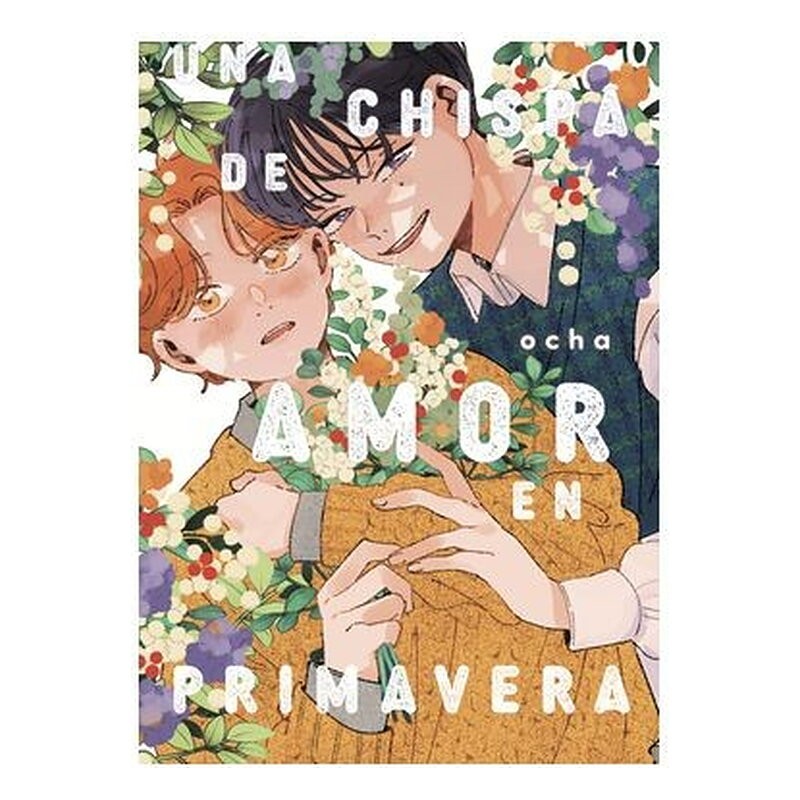 UNA CHISPA DE AMOR EN PRIMAVERA
