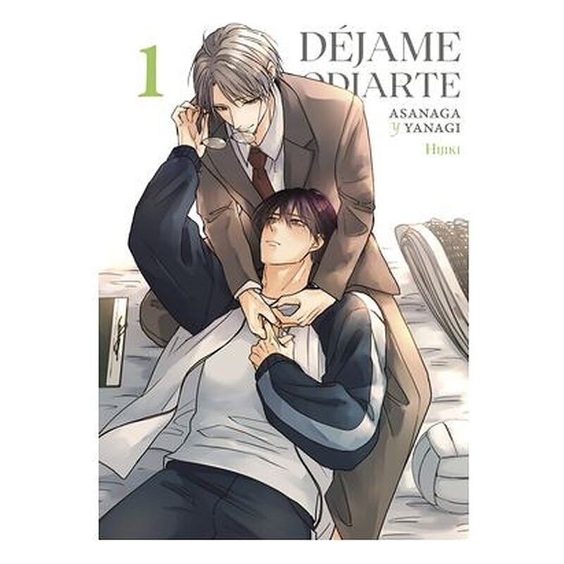DEJAME ODIARTE: ASANAGA Y YANAGI 01