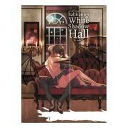 LOS MISTERIOSOS HABITANTES DE WHITE SHADOW HALL