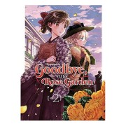 GOODBYE, MY ROSE GARDEN 02