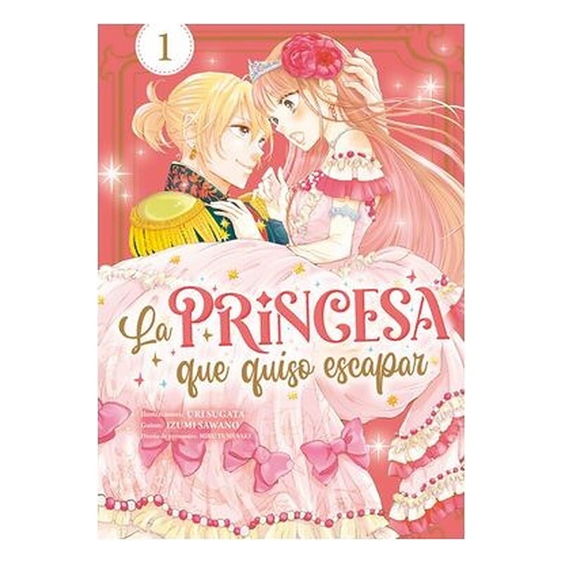 LA PRINCESA QUE QUISO ESCAPAR 01