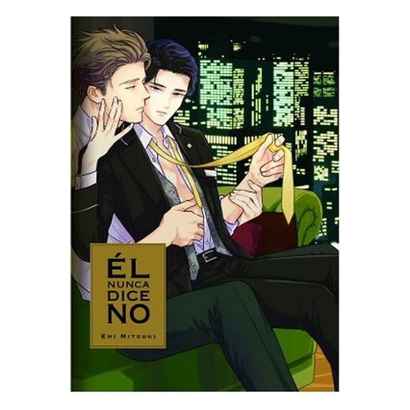 EL NUNCA DICE NO