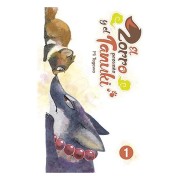 EL ZORRO Y EL PEQUEÑO TANUKI 01