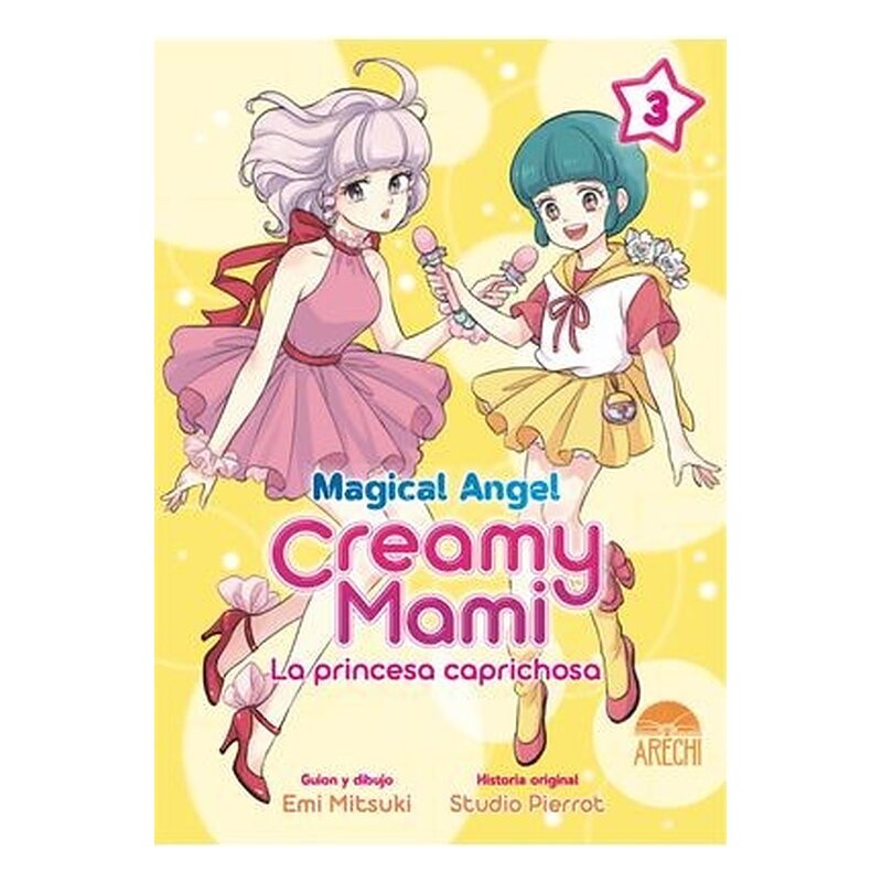 MAGICAL ANGEL CREAMY MAMI: LA PRINCESA CAPRICHOSA 03