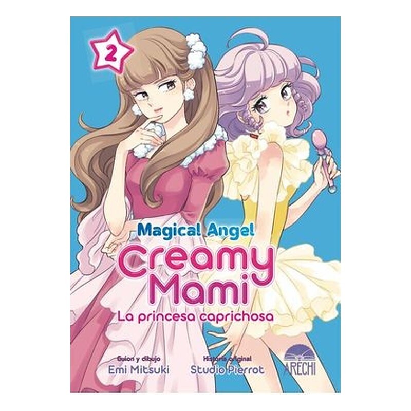 MAGICAL ANGEL CREAMY MAMI: LA PRINCESA CAPRICHOSA 02