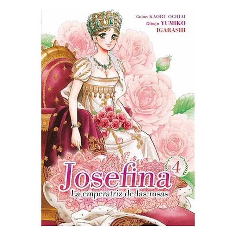JOSEFINA: LA EMPERATRIZ DE LAS ROSAS 04