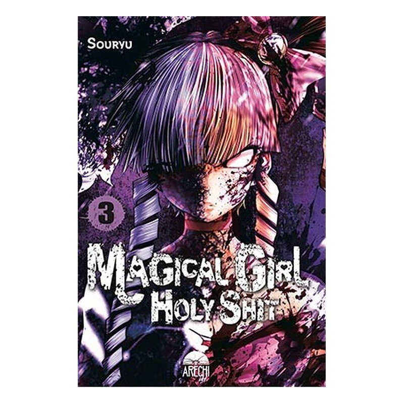 MAGICAL GIRL HOLY SHIT 03