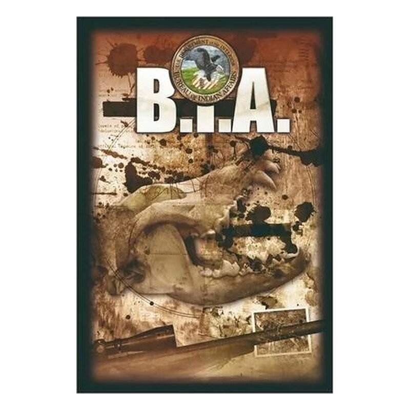 B.I.A. BUREAU OF INDIAN AFFAIRS