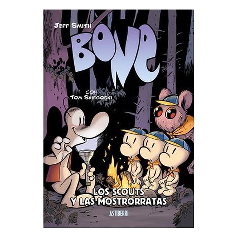 BONE. LOS SCOUTS Y LAS MOSTRORRATAS