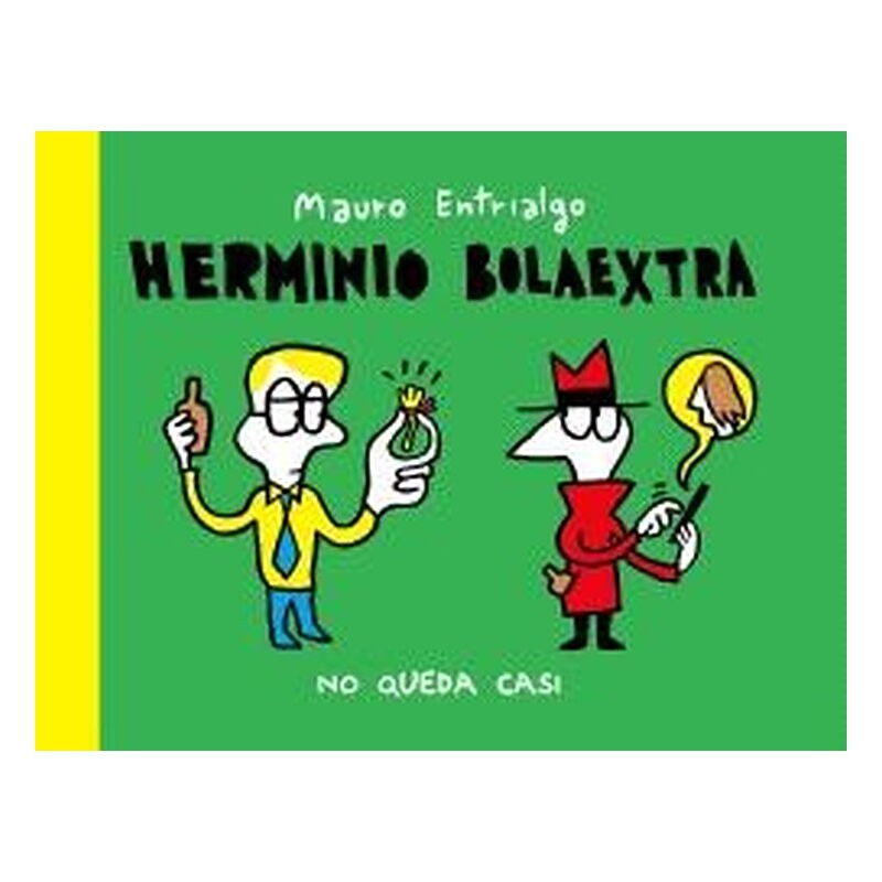 HERMINIO BOLAEXTRA. NO QUEDA CASI