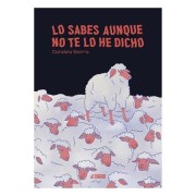 LO SABES AUNQUE NO TE LO HE DICHO