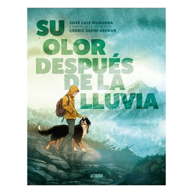 SU OLOR DESPUES DE LA LLUVIA