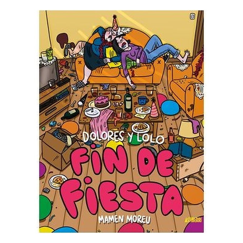DOLORES Y LOLO 4- FIN DE FIESTA