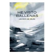 HE VISTO BALLENAS (3ª EDICION)