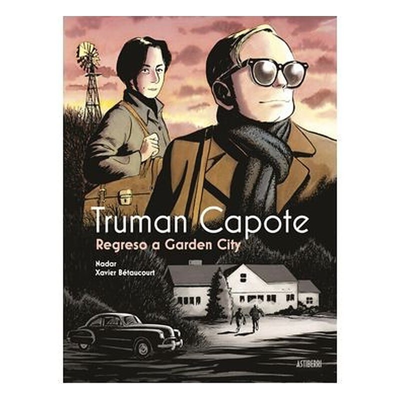TRUMAN CAPOTE REGRESO A GARDEN CITY