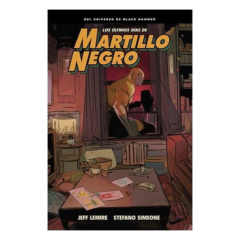 LOS ULTIMOS DIAS DE MARTILLO NEGRO
