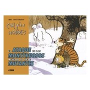 CALVIN Y HOBBES EL ATAQUE DE LOS MONSTRUOSOS MUÑECOS DE NIEVE MUTANTES
