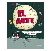 EL ARTE. CONVERSACIONES IMAGINARIAS CON MI MADRE