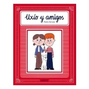UXIO Y SUS AMIGOS
