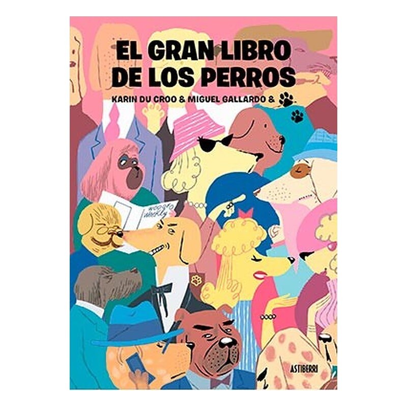 EL GRAN LIBRO DE LOS PERROS