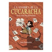 LA SOMBRA DE LA CUCARACHA