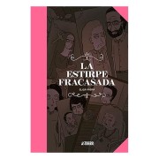 LA ESTIRPE FRACASADA