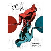 LA COLERA
