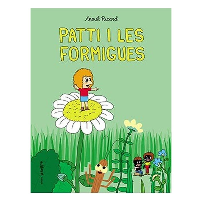 PATTI I LES FORMIGUES