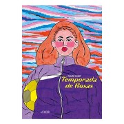 TEMPORADA DE ROSAS