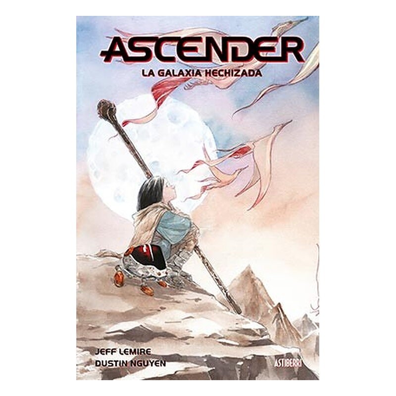 ASCENDER TOMO 01: LA GALAXIA HECHIZADA
