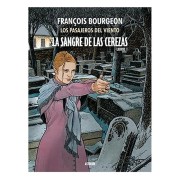 LA SANGRE DE LAS CEREZAS TOMO 01. CALLE DE L'ABREUVOIR