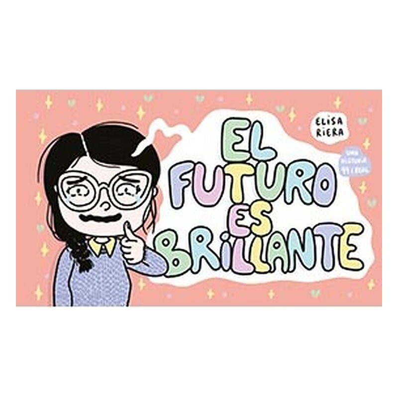 EL FUTURO ES BRILLANTE