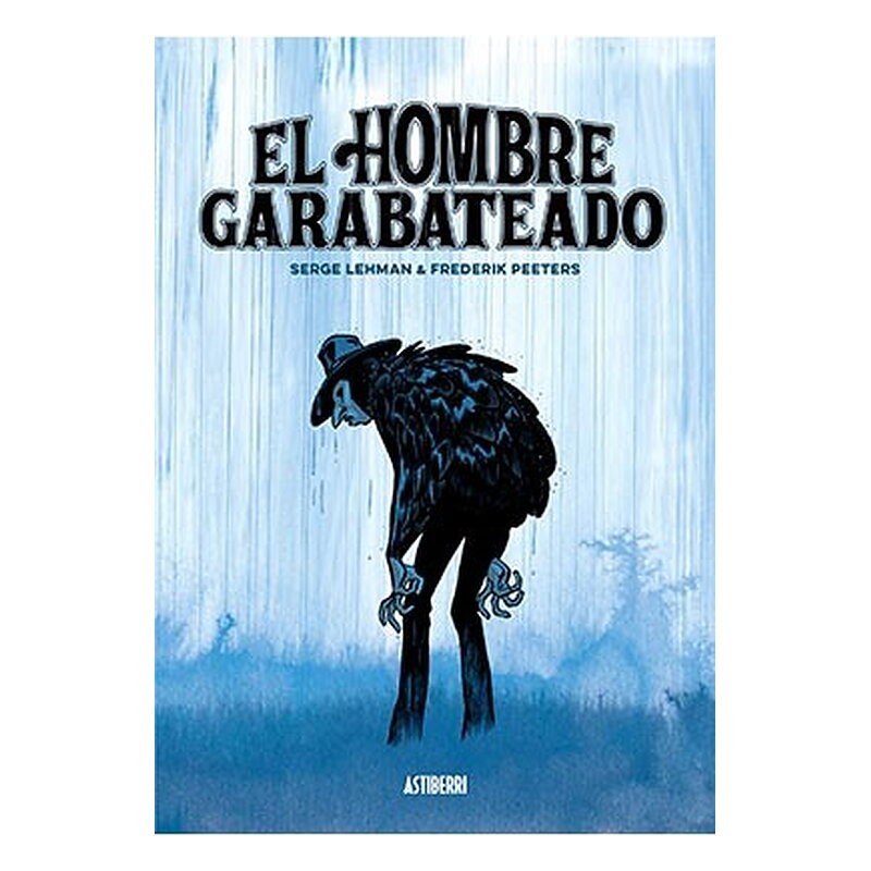 EL HOMBRE GARABATEADO