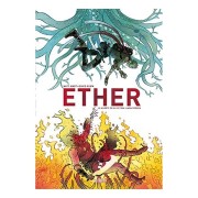 ETHER. LA MUERTE DE LA ULTIMA LLAMA DORADA