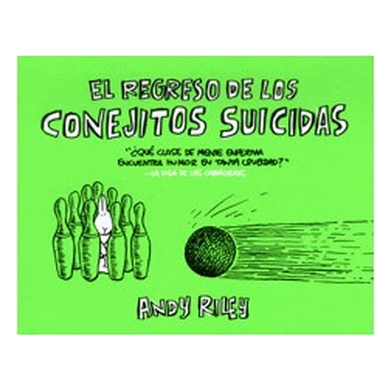 EL REGRESO DE LOS CONEJITOS SUICIDAS. 5ª EDICION