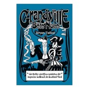 GRANDVILLE 03 BETE NOIRE
