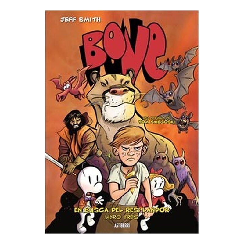 BONE: EN BUSCA DEL RESPLANDOR. LIBRO TRES