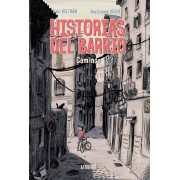 HISTORIAS DEL BARRIO. CAMINOS