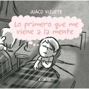 LO PRIMERO QUE ME VIENE A LA MENTE